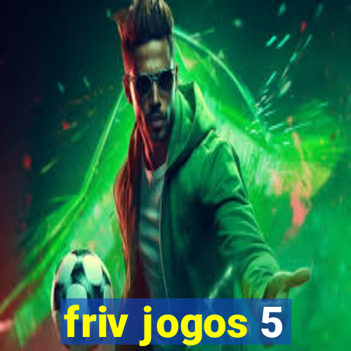 friv jogos 5