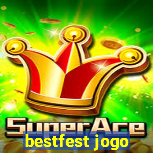 bestfest jogo