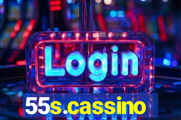 55s.cassino