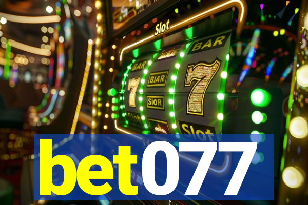 bet077