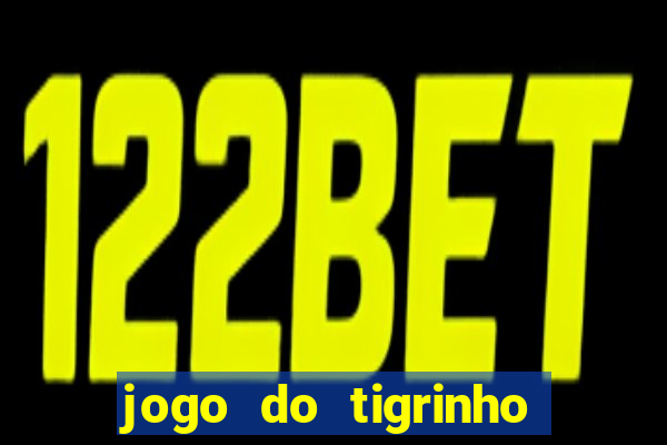 jogo do tigrinho com rodadas gratis