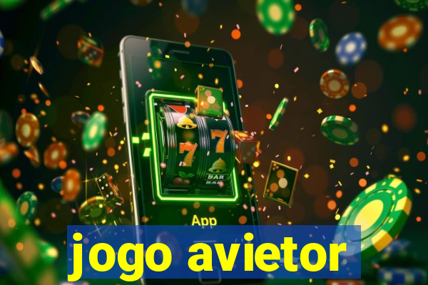 jogo avietor