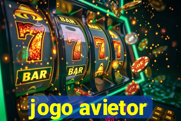 jogo avietor