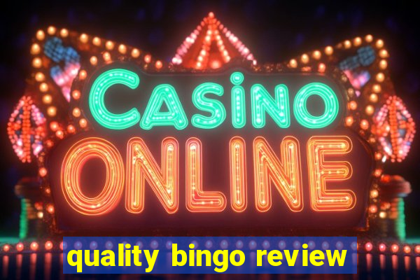 quality bingo review