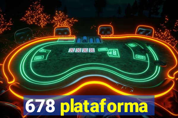 678 plataforma