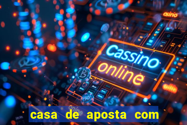 casa de aposta com rodadas gratis