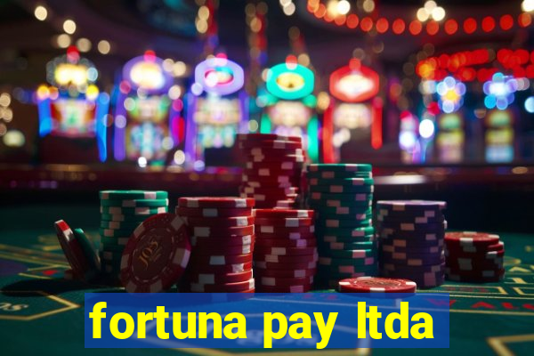 fortuna pay ltda