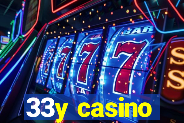 33y casino