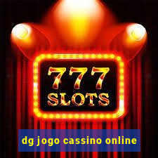 dg jogo cassino online