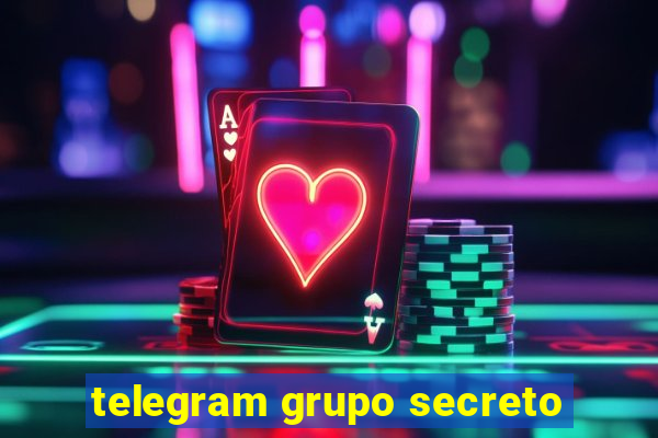 telegram grupo secreto