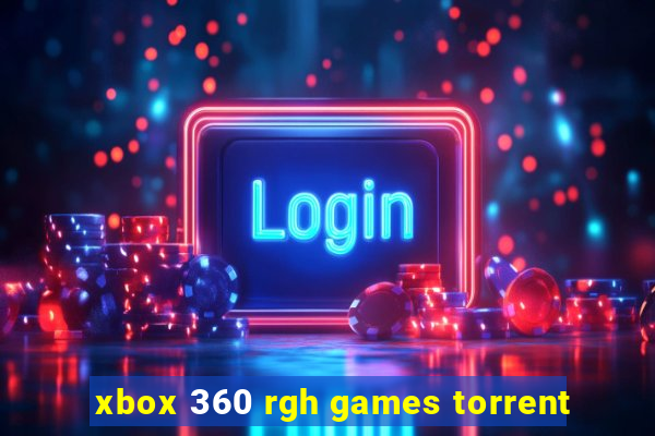 xbox 360 rgh games torrent