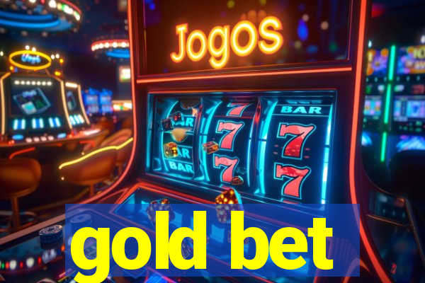 gold bet