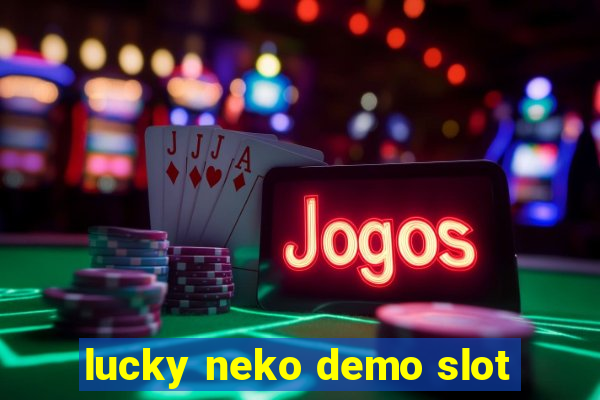 lucky neko demo slot