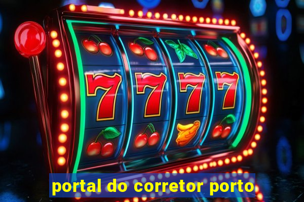 portal do corretor porto