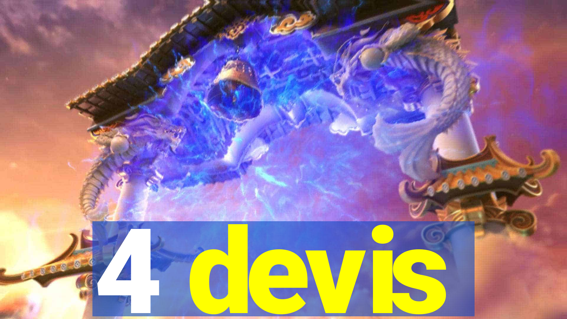 4 devis