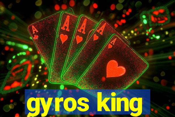 gyros king