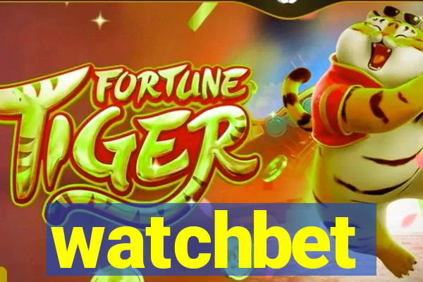 watchbet