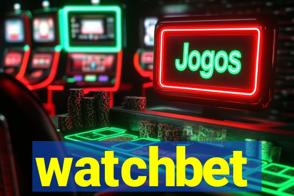 watchbet