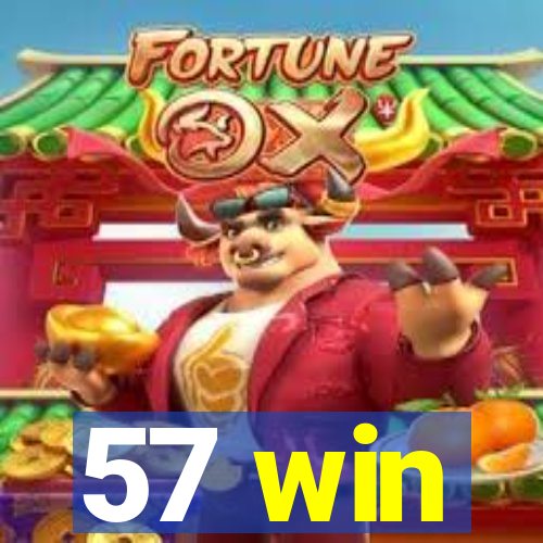 57 win