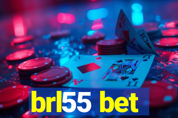 brl55 bet