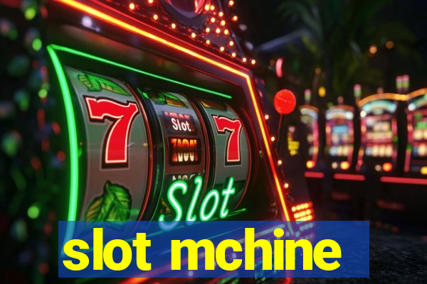 slot mchine