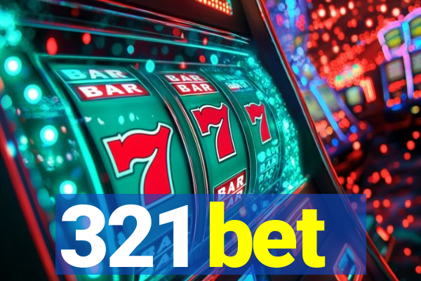 321 bet