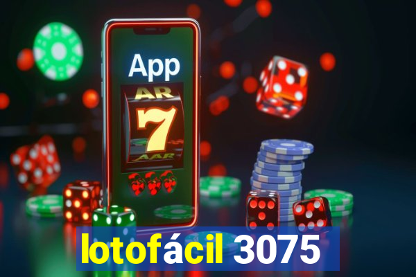 lotofácil 3075