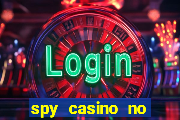 spy casino no deposit bonus