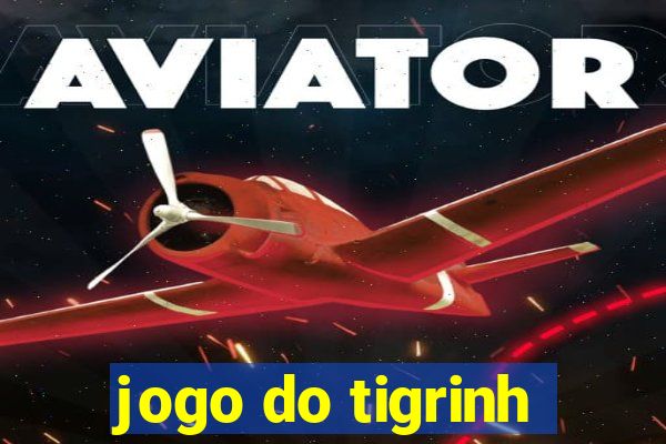 jogo do tigrinh