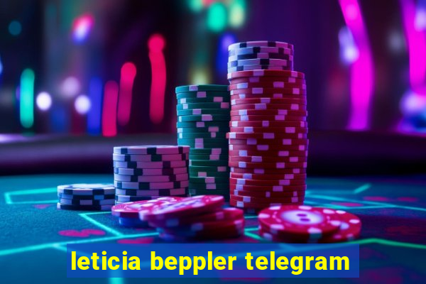 leticia beppler telegram