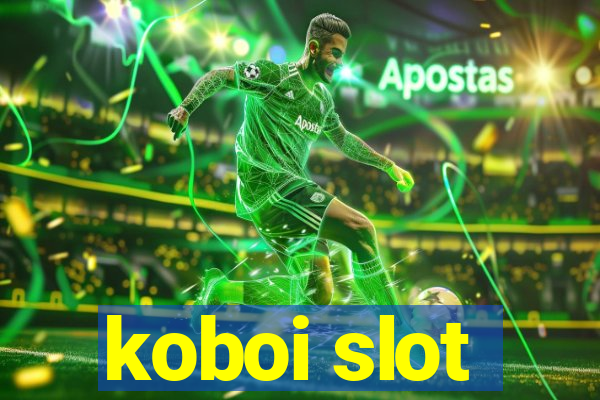 koboi slot