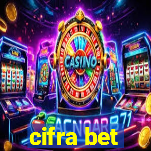 cifra bet