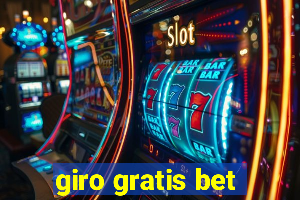 giro gratis bet