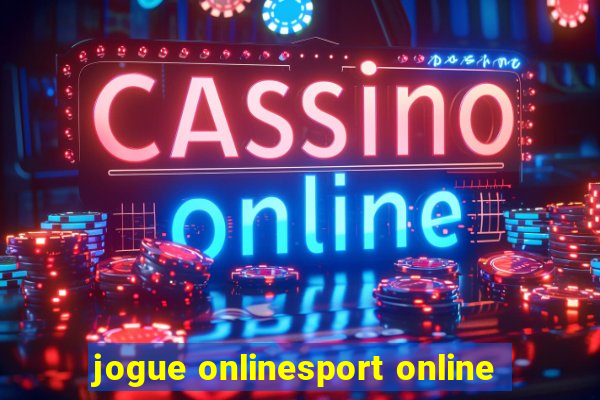 jogue onlinesport online