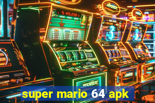 super mario 64 apk