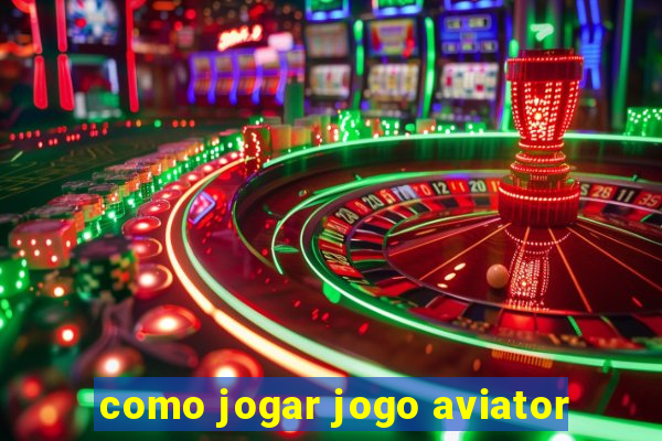 como jogar jogo aviator