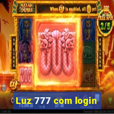 Luz 777 com login