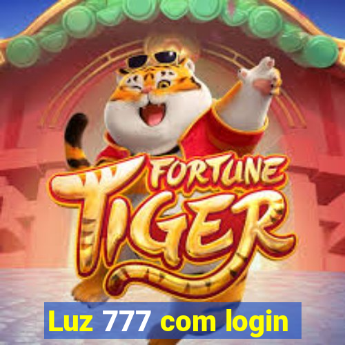 Luz 777 com login