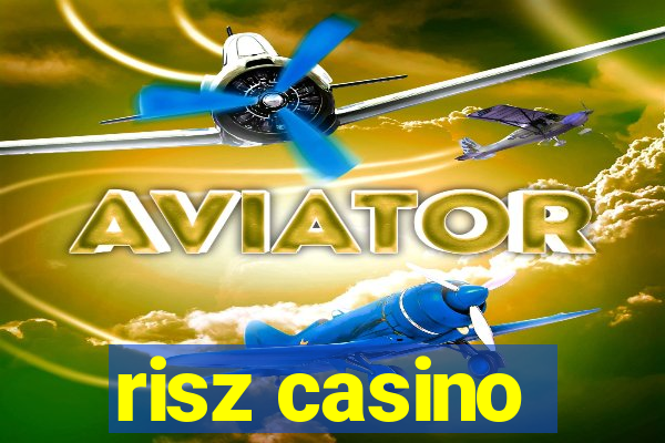 risz casino