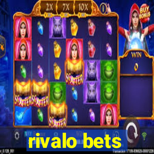 rivalo bets