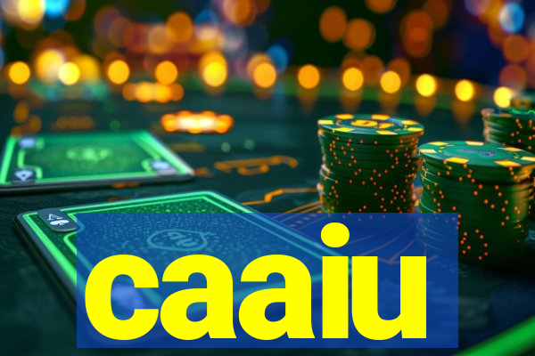 caaiu