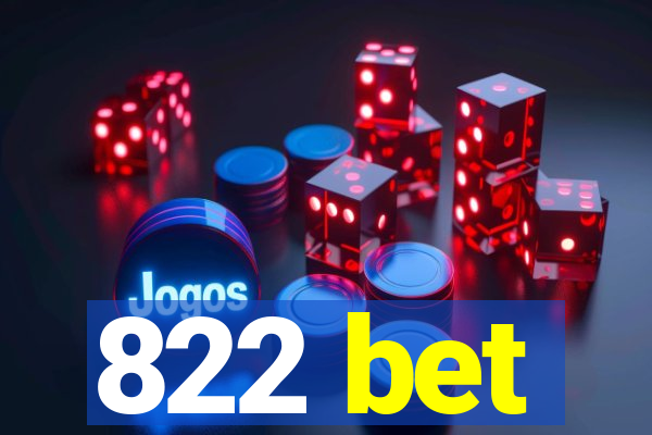 822 bet