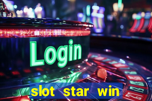 slot star win casino slot 777