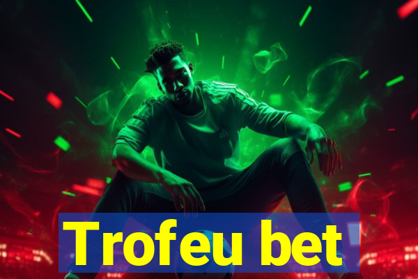 Trofeu bet