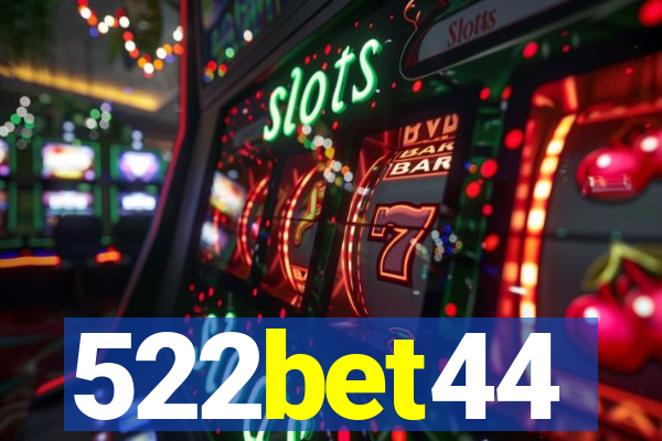 522bet44