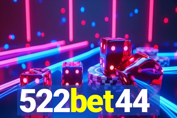 522bet44