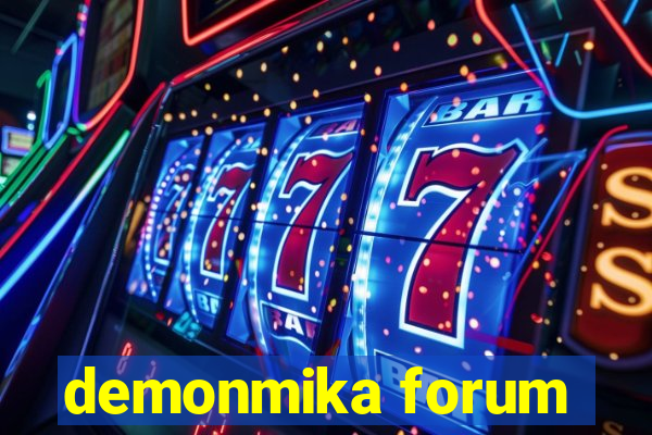 demonmika forum