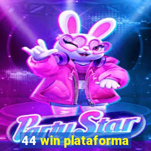 44 win plataforma