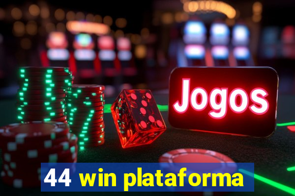 44 win plataforma