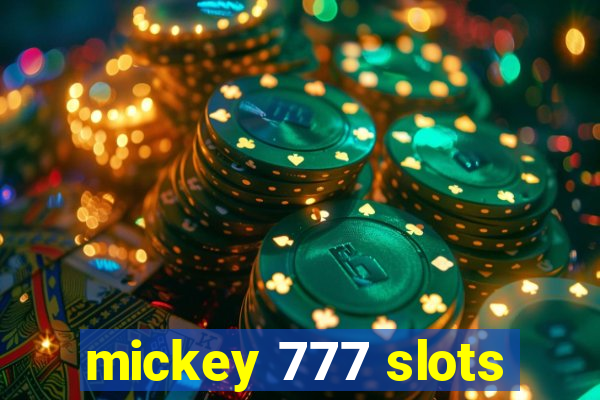 mickey 777 slots